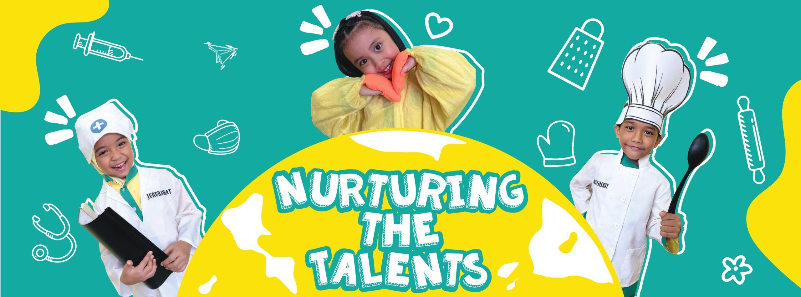 Nurturing the talents